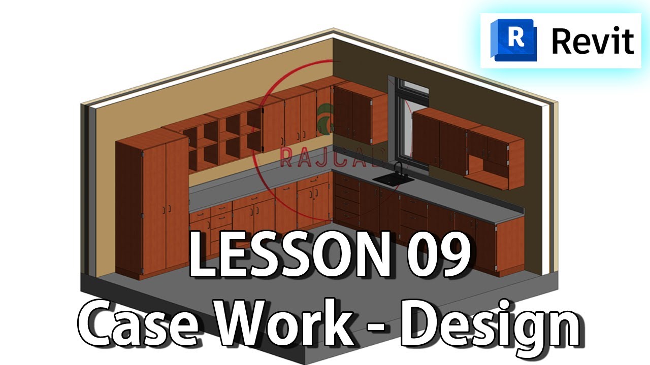 Autodesk Revit Architecture Tutorial - Lesson 09 - Casework