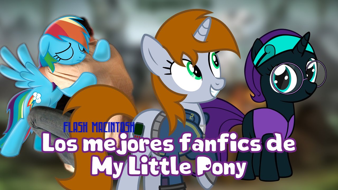 Los mejores fanfics de My Little Pony | ft. @Gallus Mask  y @The Dark Shiro-Z