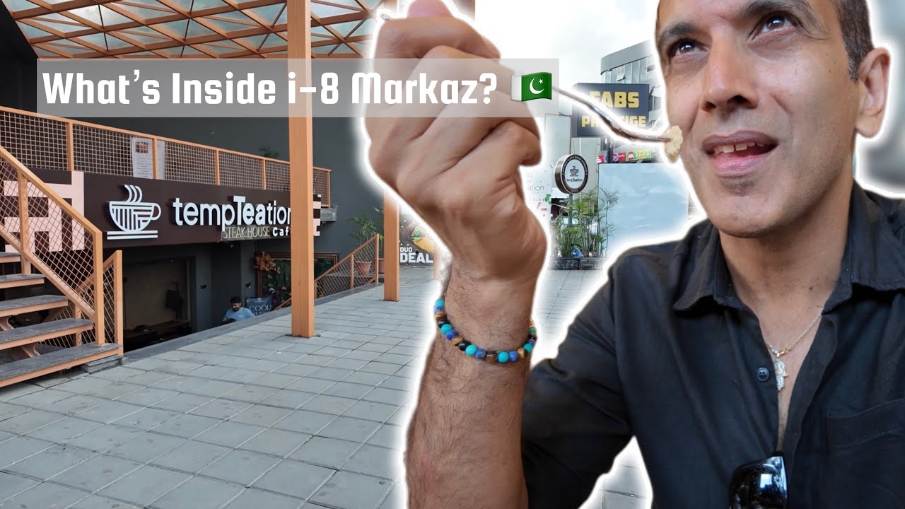 What&rsquo;s in i8 Markaz? | Islamabad Food Stop at Tempteation