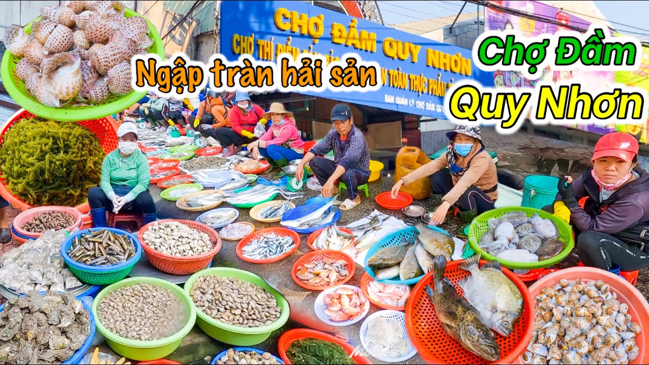 Chợ Nhiều Hải Sản Nhất Quy Nhơn Bình Định | Toàn Hải Sản Tươi Ngon Mà Rẻ