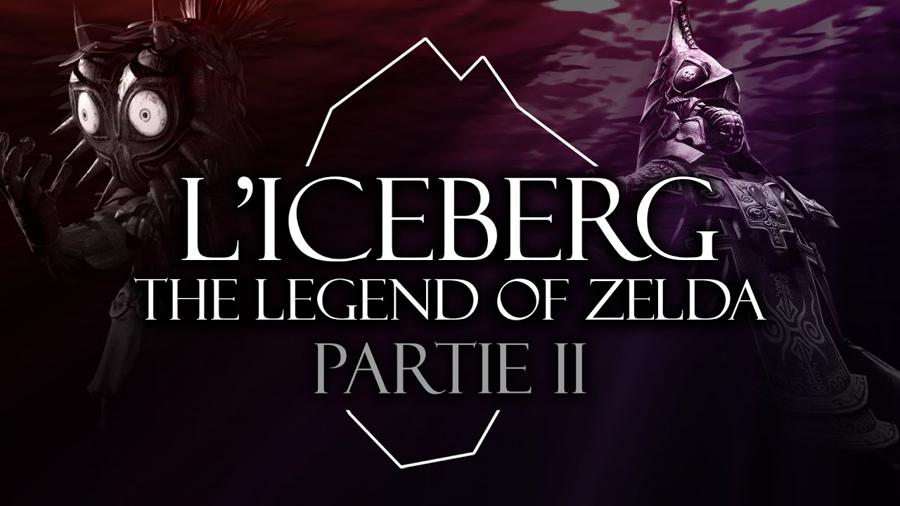 Les Secrets les plus cach&eacute;s de la s&eacute;rie | L'ICEBERG ZELDA - Partie II