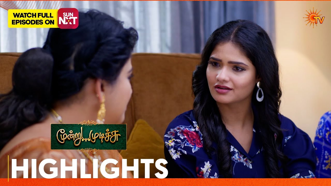 Moondru Mudichu - Highlights 2 | 24 Mar 2026 | Tamil Serial | Sun TV