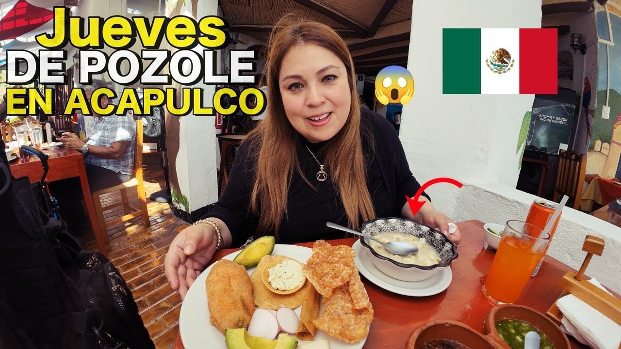 EL JUEVES de POZOLE en ACAPULCO es TRADICION en ESTE Puerto 🇲🇽