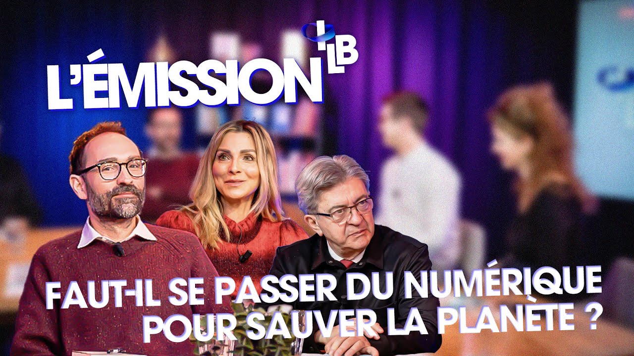 Faut-il se passer du numérique pour sauver la planète ? Cédric Durand, Sylvie Laurent, JL Mélenchon