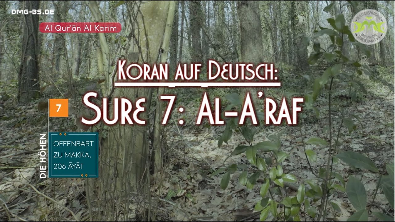 SURE 7: AL-A’RAF (DIE HÖHEN)