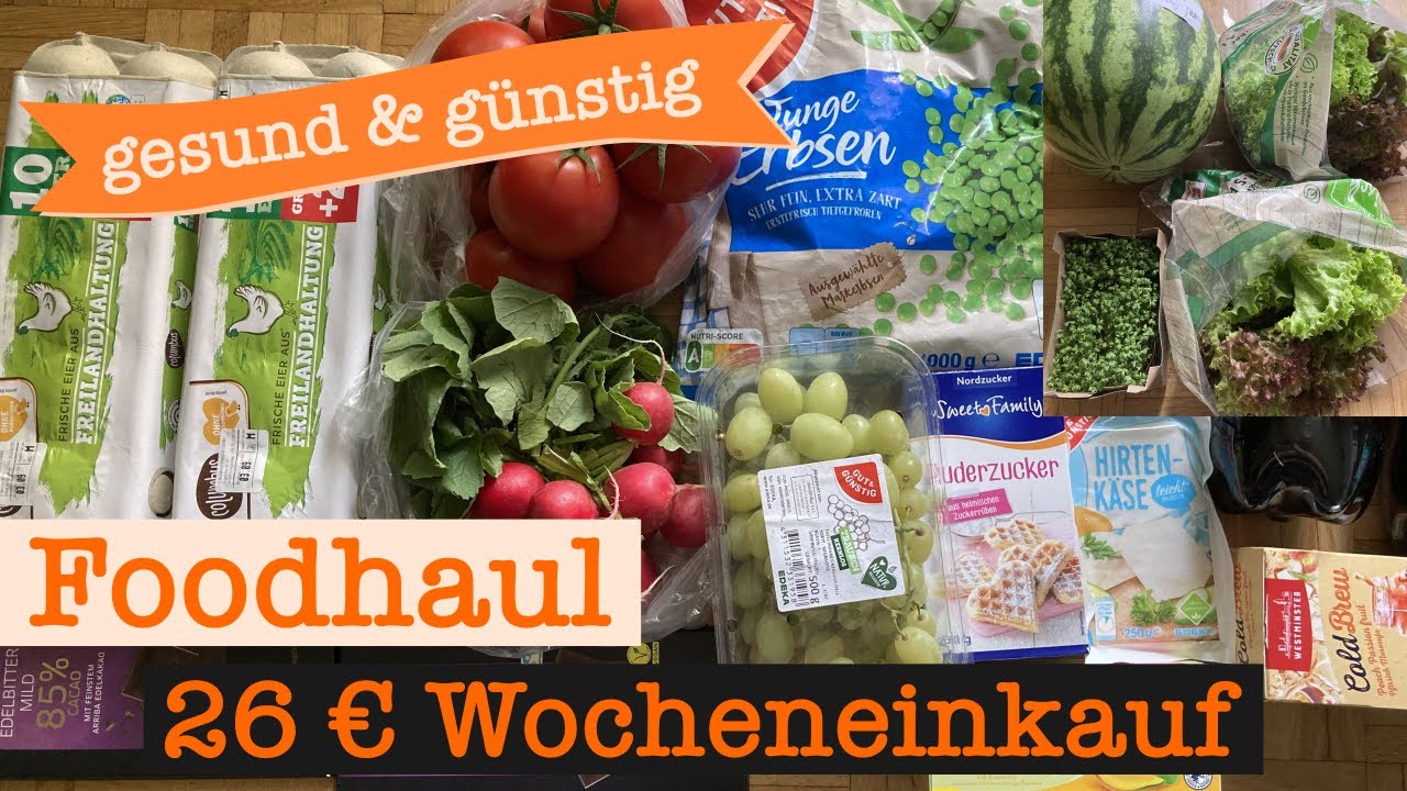 Wocheneinkauf gesund & günstig Student 26 € | Food Haul mit Food Diary 1 Person