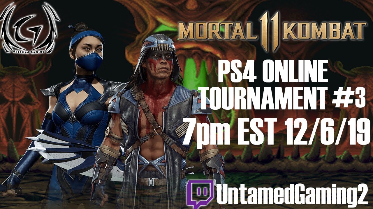 MK11 Season 1 PS4 Online Tournament #3 12/6/19