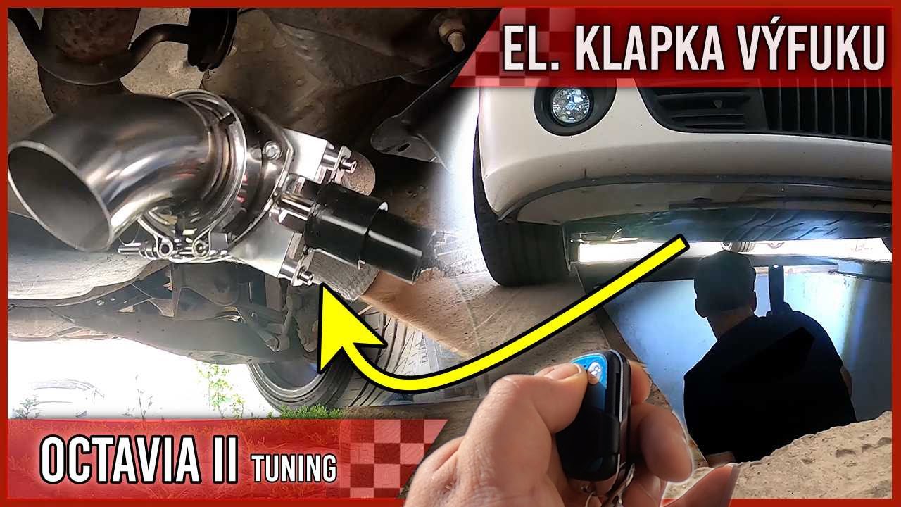 🚘 Elektronická Klapka Výfuku PART1 / #Škoda Octavia II / Tuning /
