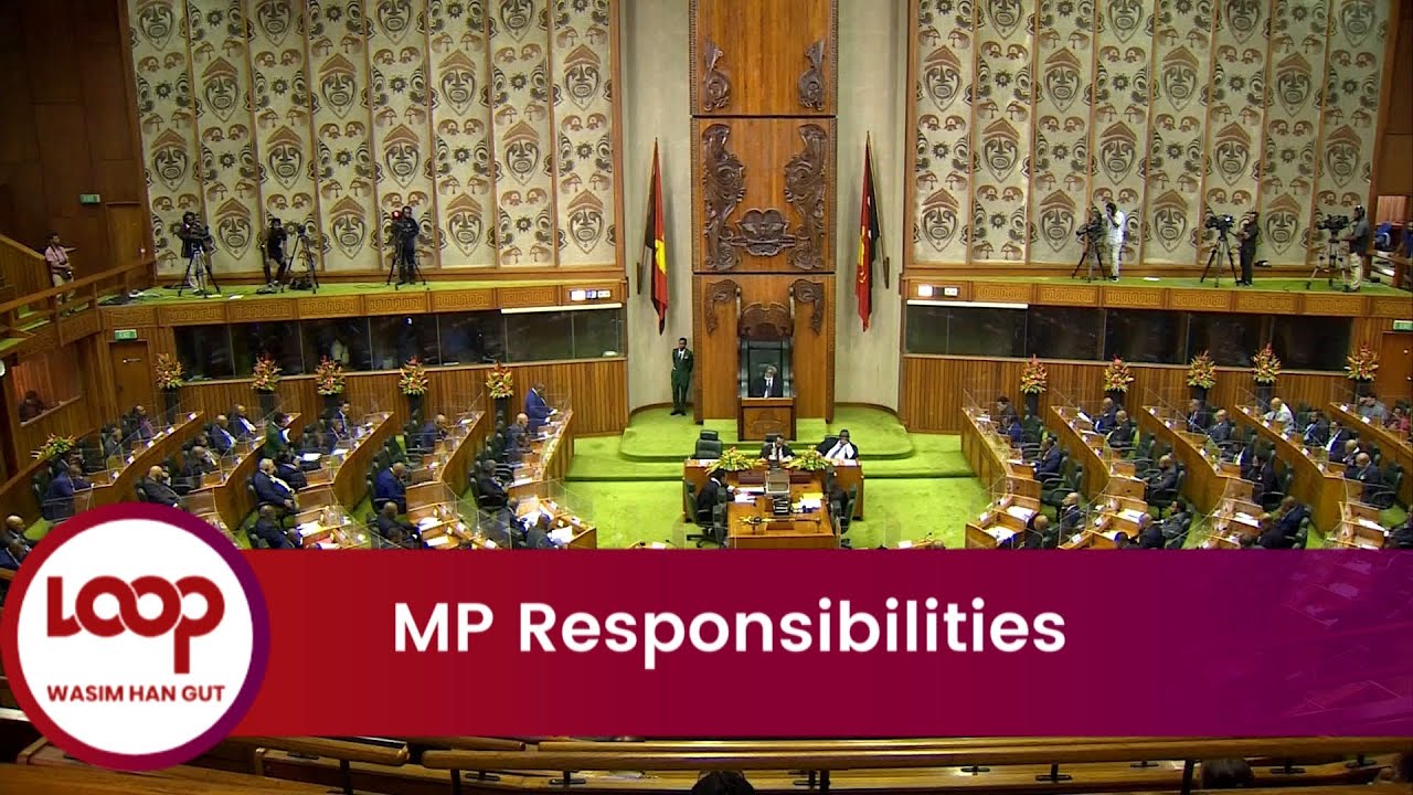 MP Responsibilities