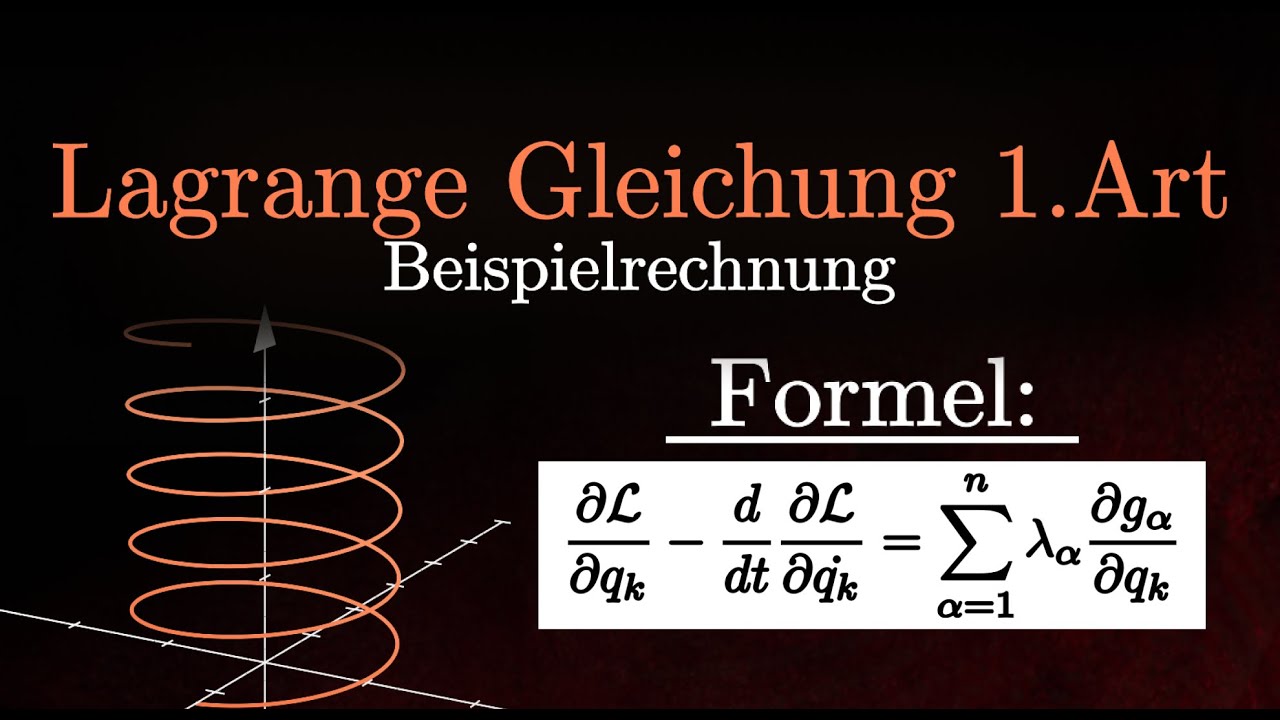 Lagrange Gleichung 1.Art - Beispielrechnung, Zwangskräfte berechnen (Physik)