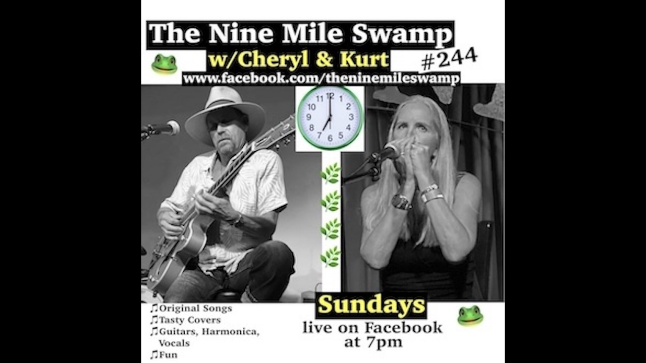 The Nine Mile Swamp #244 with Cheryl Lambert & Kurt Henry—March 15, 2025, Live Facebook Show