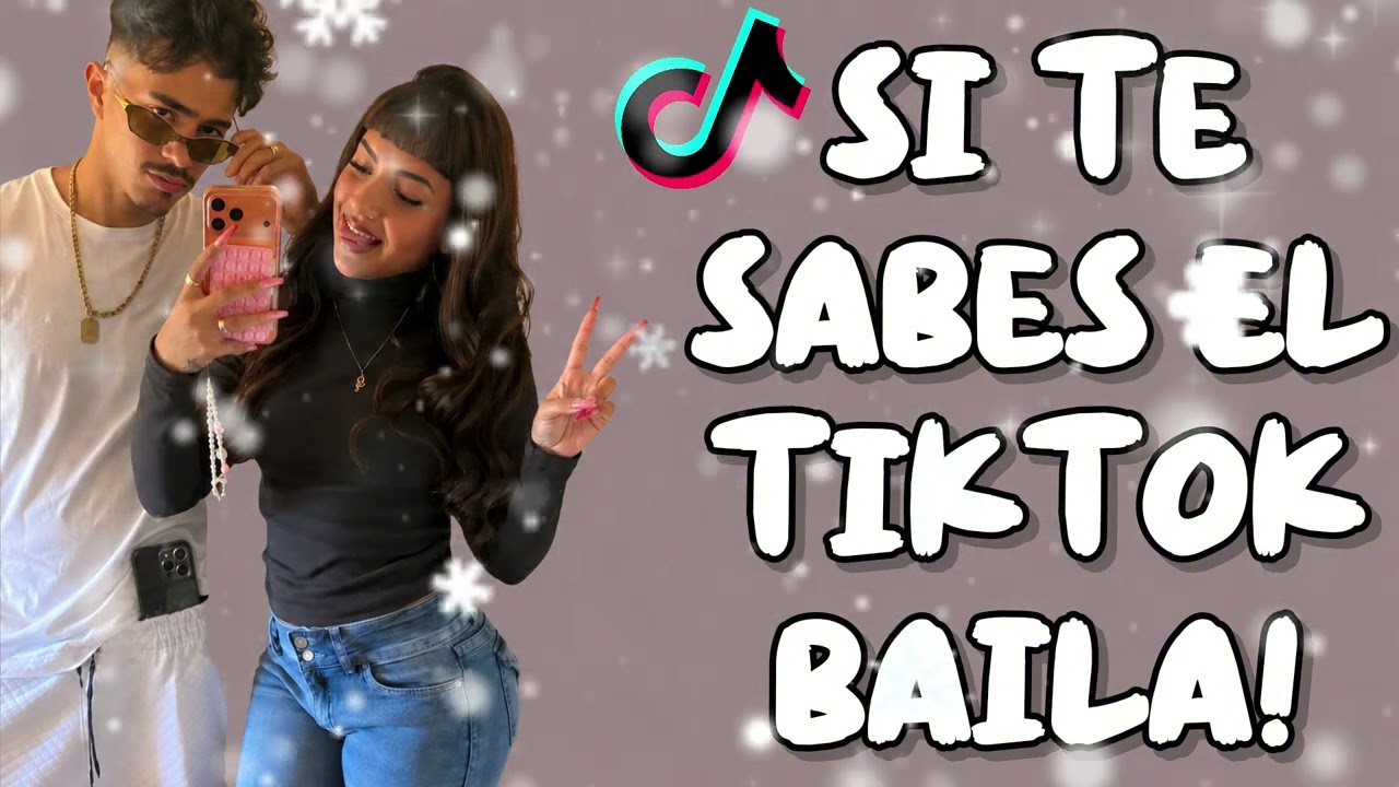 SI TE SABES EL TIKTOK BAILA! - 2026