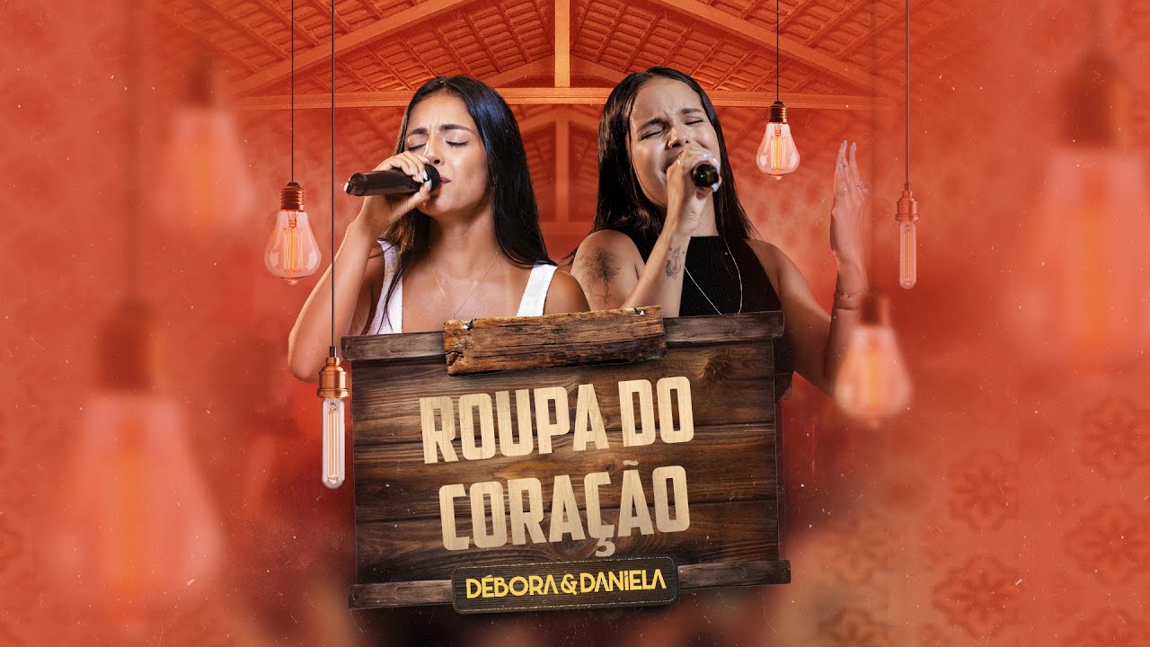 Débora e Daniela - Roupa do Coração