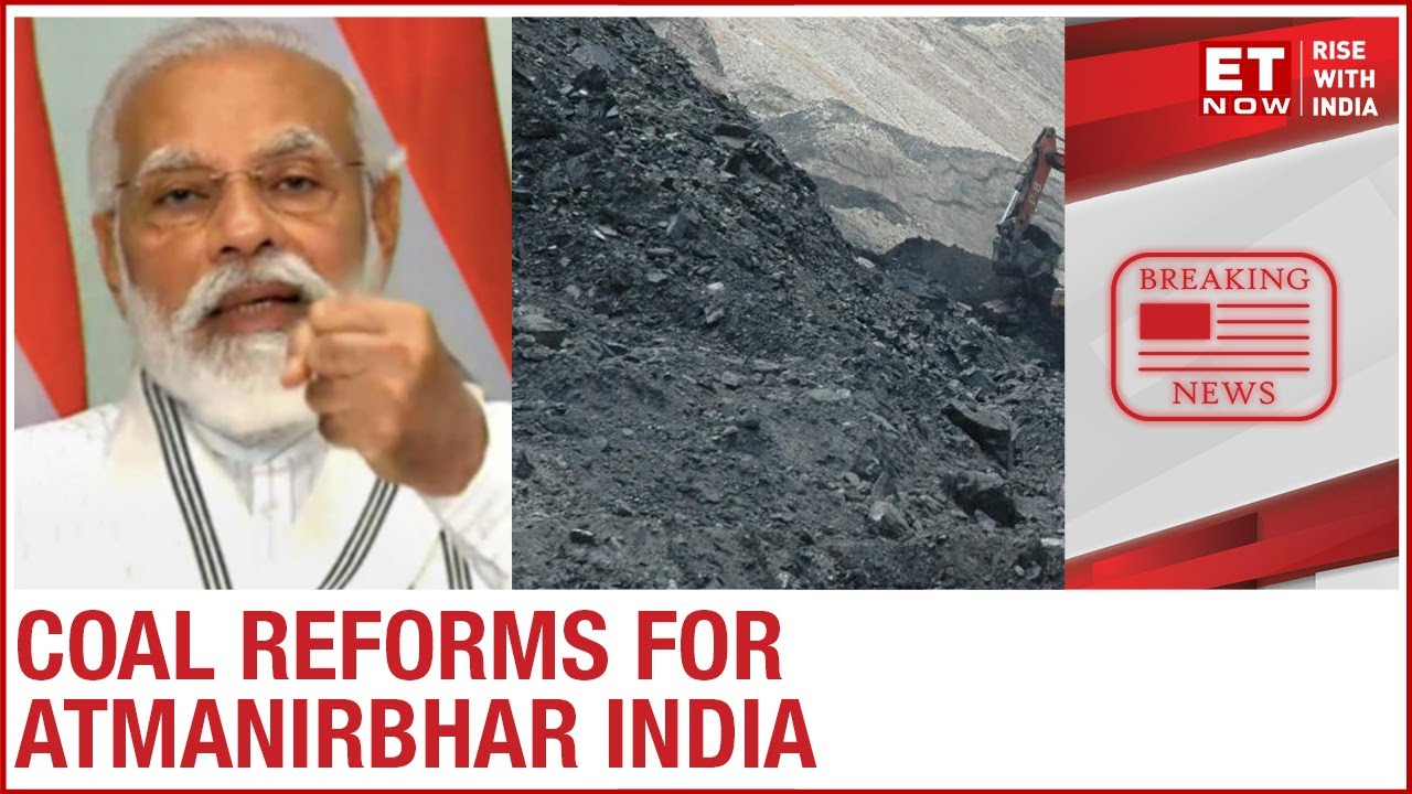 PM Modi launches auction process of 41 coal blocks in a bid to make India self-reliant