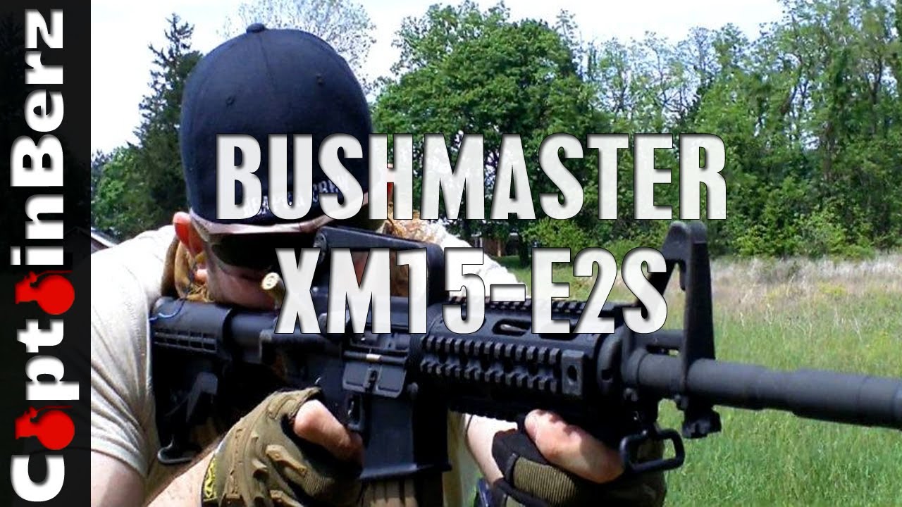 Bushmaster XM15-E2S AR-15 Range Review