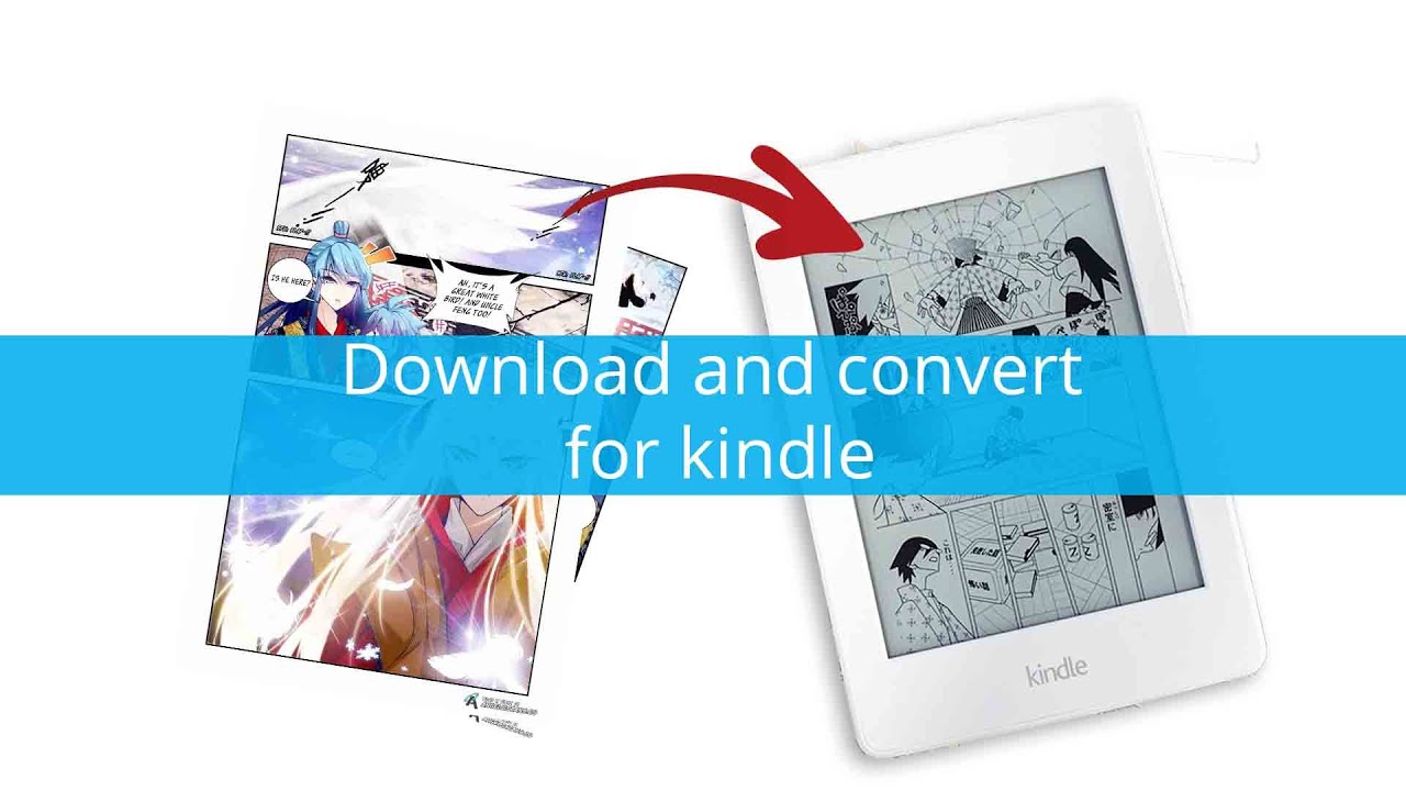 How to download and convert manga for your kindle