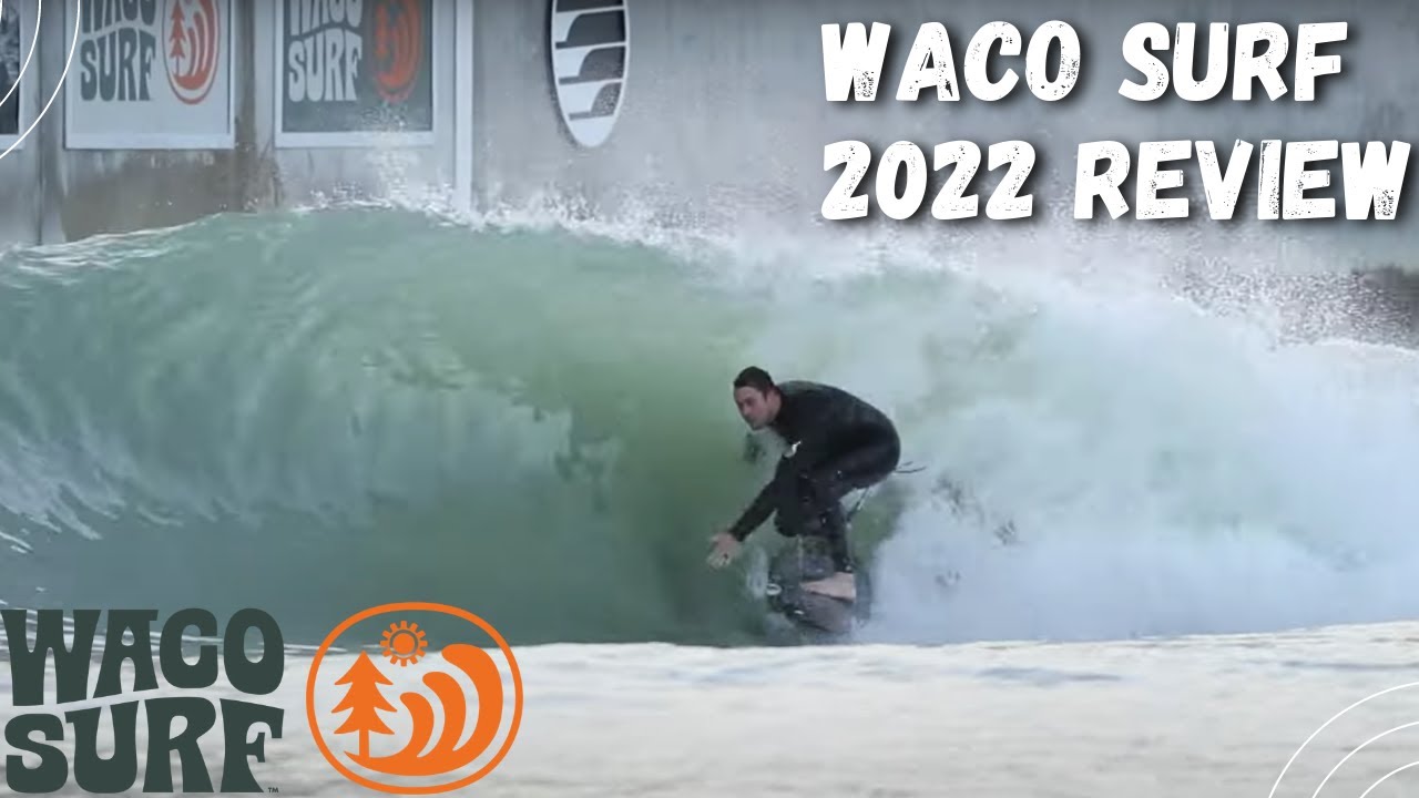 Обзор Waco Surf Park 2022 (BSR Surf Resort)