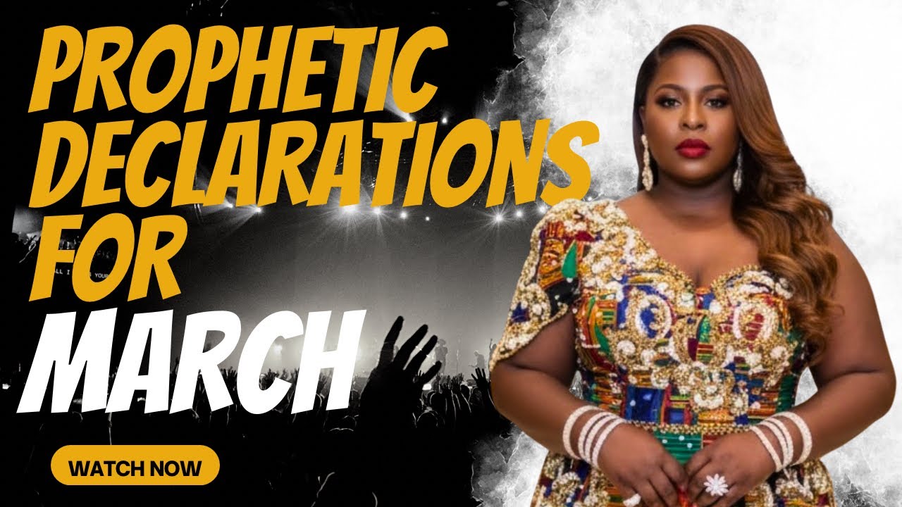 Prophetic Prayer for March 2026 | Declare This Over Your Month