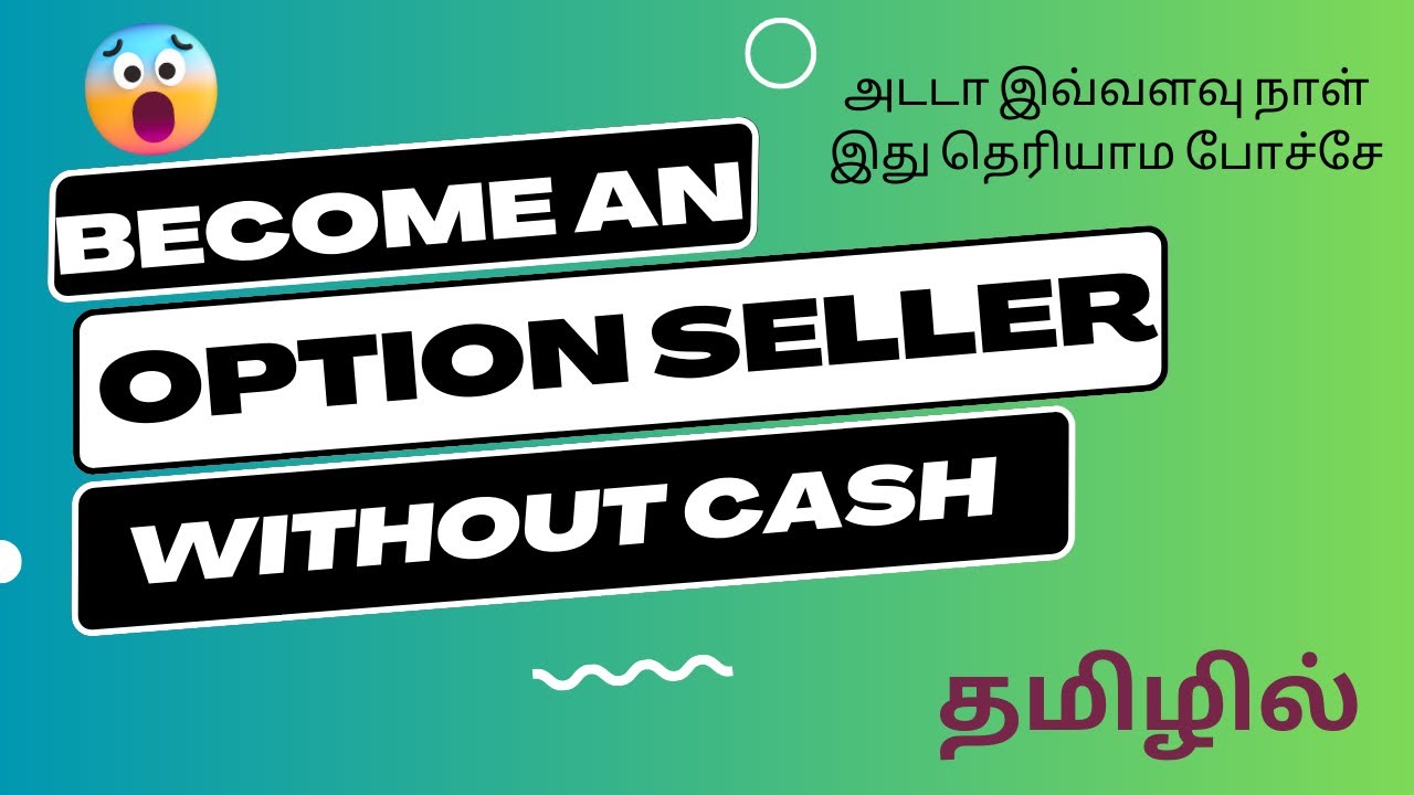 Howto Reduce Margin for Option Selling | Option Hedging | Tamil | How to Sell Option with Low Margin