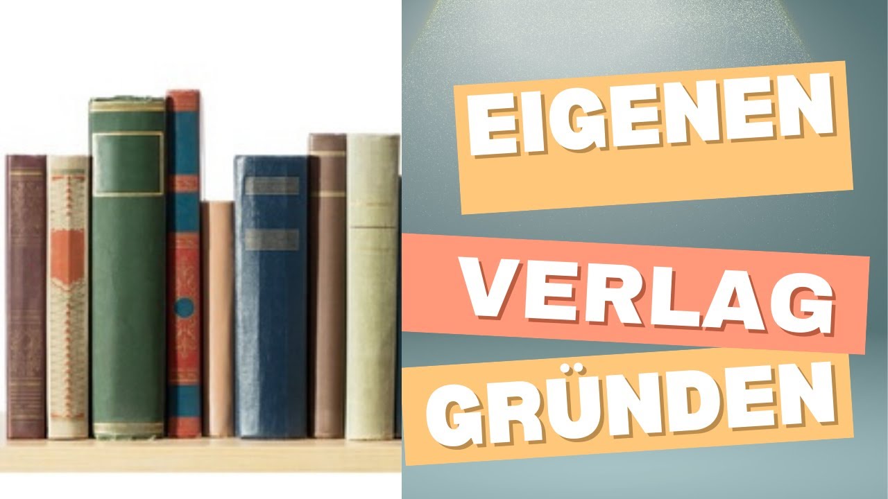 Eigenen Verlag gr&uuml;nden