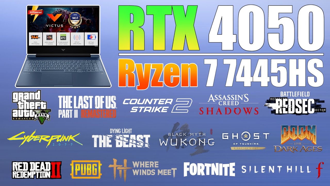 HP Victus : RTX 4050 + Ryzen 7 7445HS - New 15 Games Tested