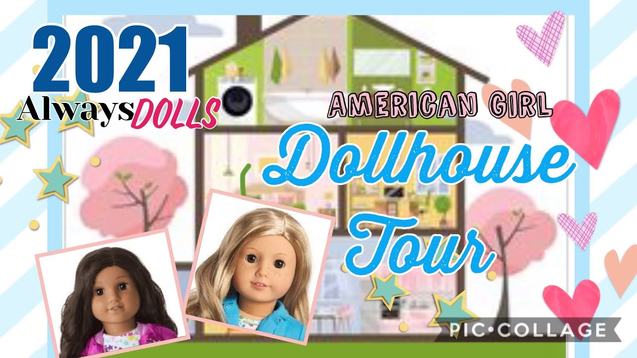 2021 Updated American Girl Dollhouse Tour