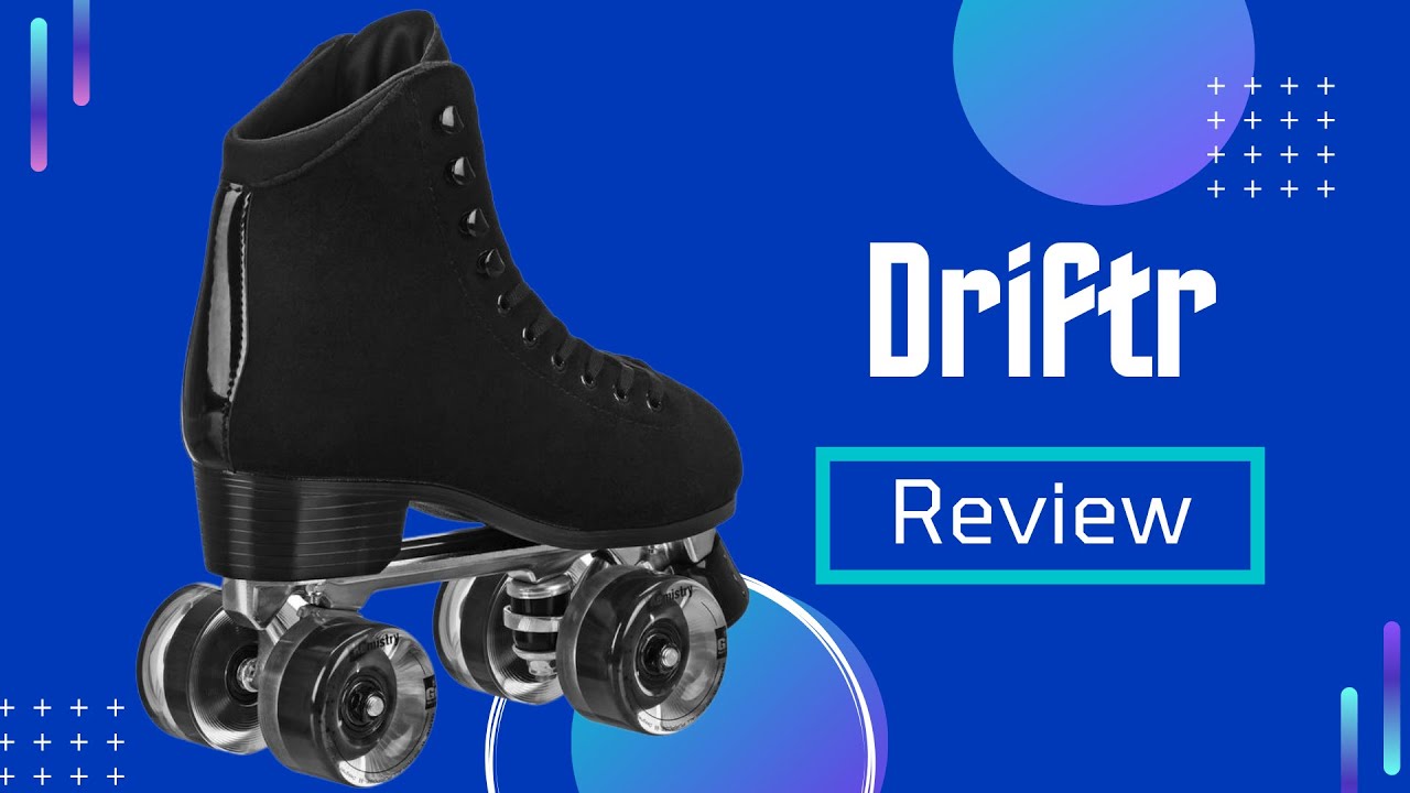Driftr roller skate review