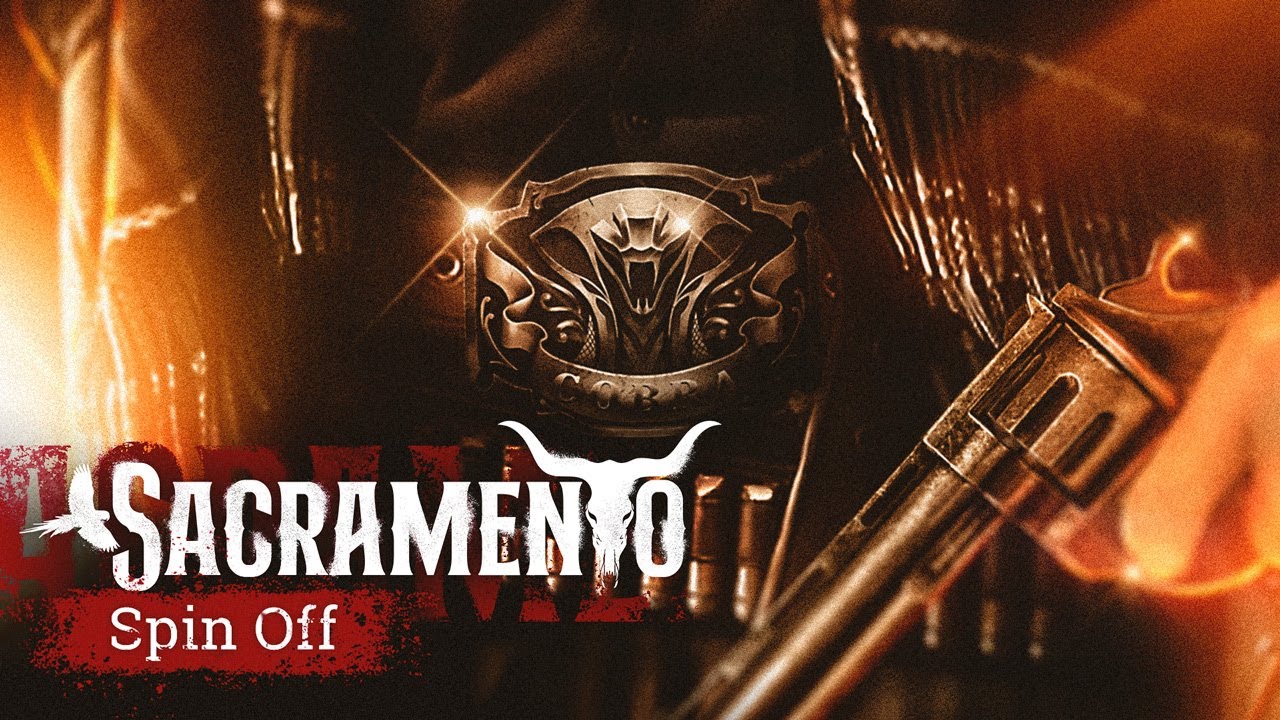 Sacramento | Spin Off - A História dos Fivela de Cobra