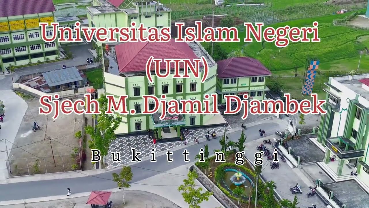 Universitas Islam Negeri Sjech M. Djamil Djambek, bukittinggi #uin #bukittinggi #sumbar #bydrone