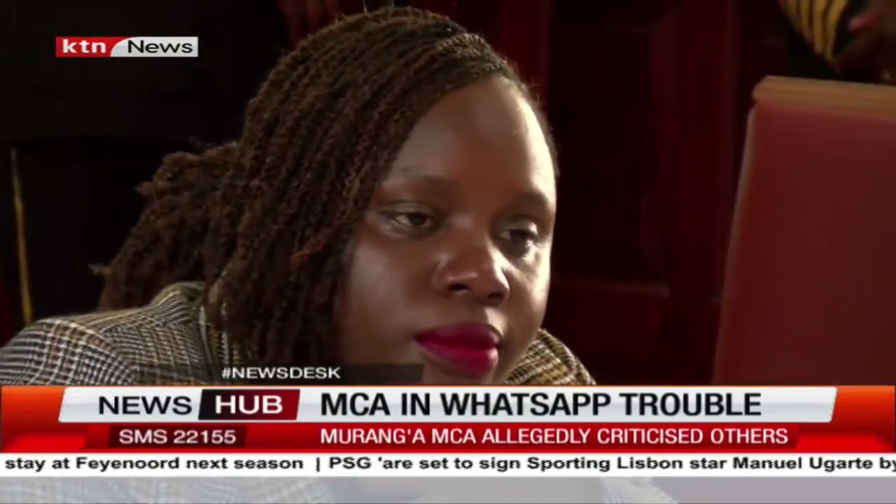 Murang'a MCA in Whatsapp trouble