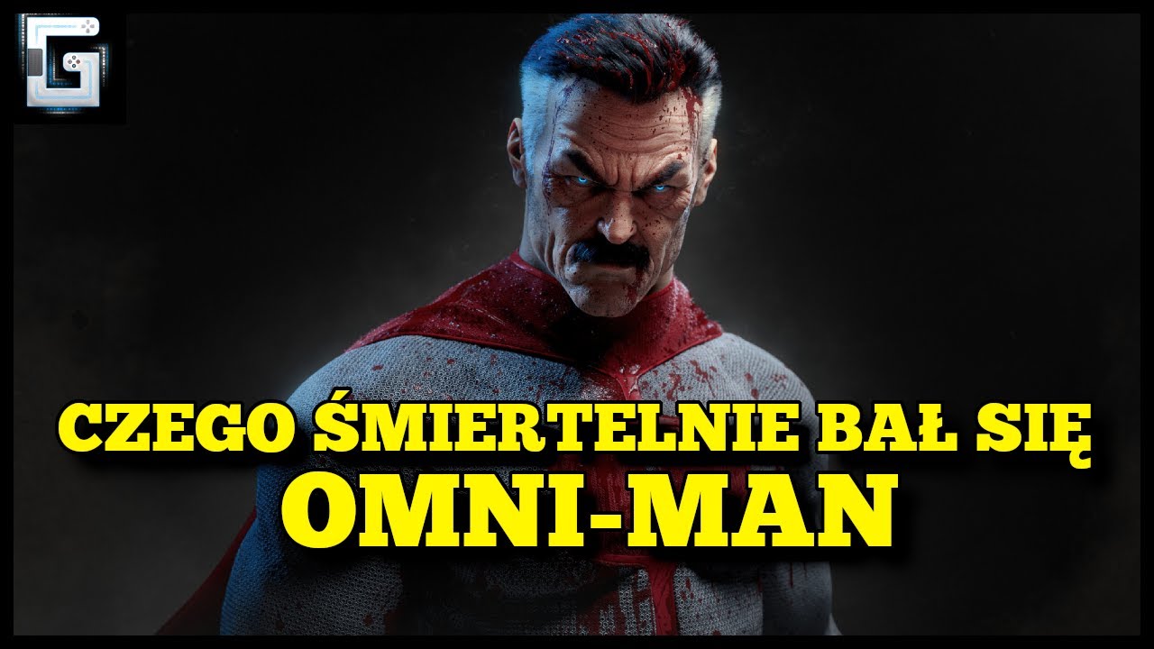 Czego Śmiertelnie Bał się Omni-Man? Niezwyciężony