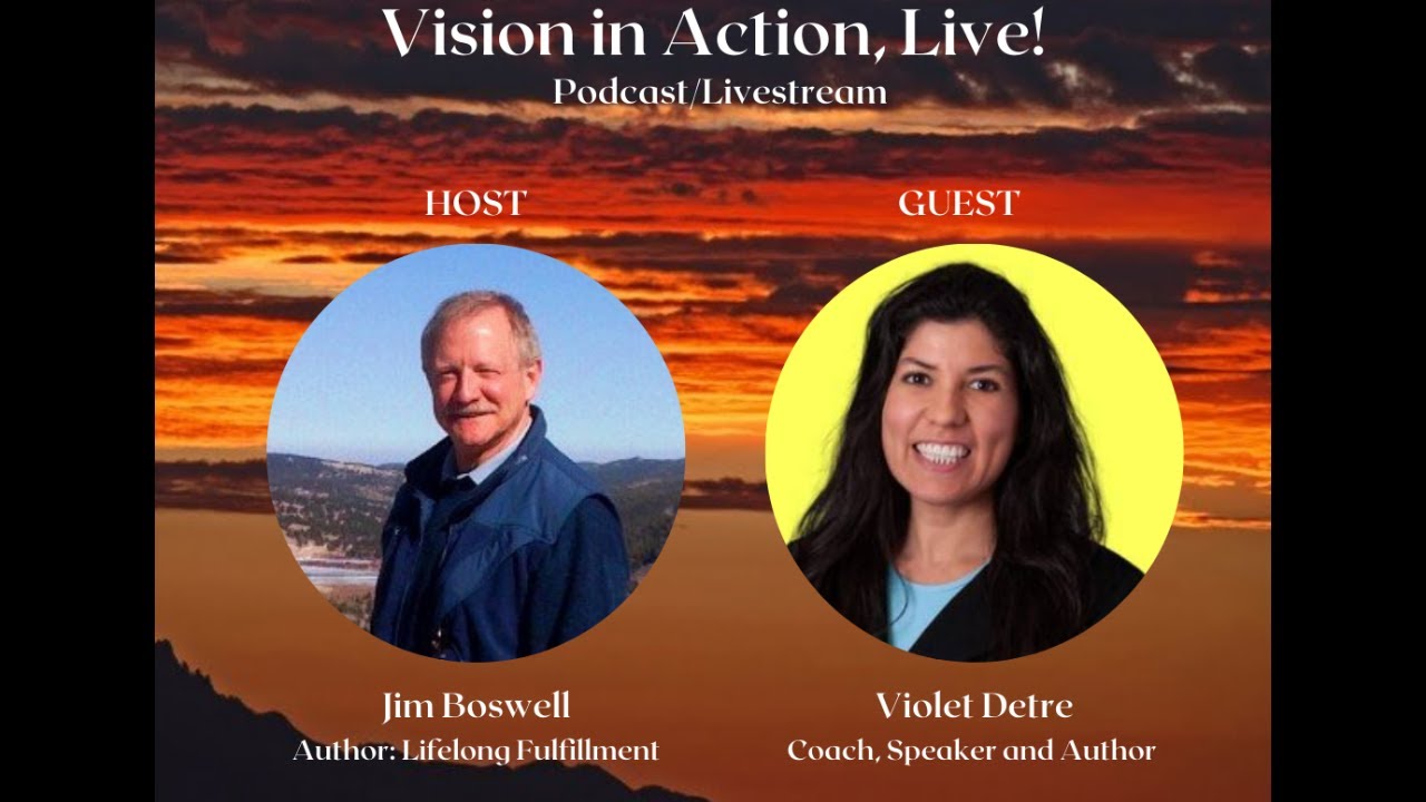 Vision in Action, Live! - Contentment & Fulfillment