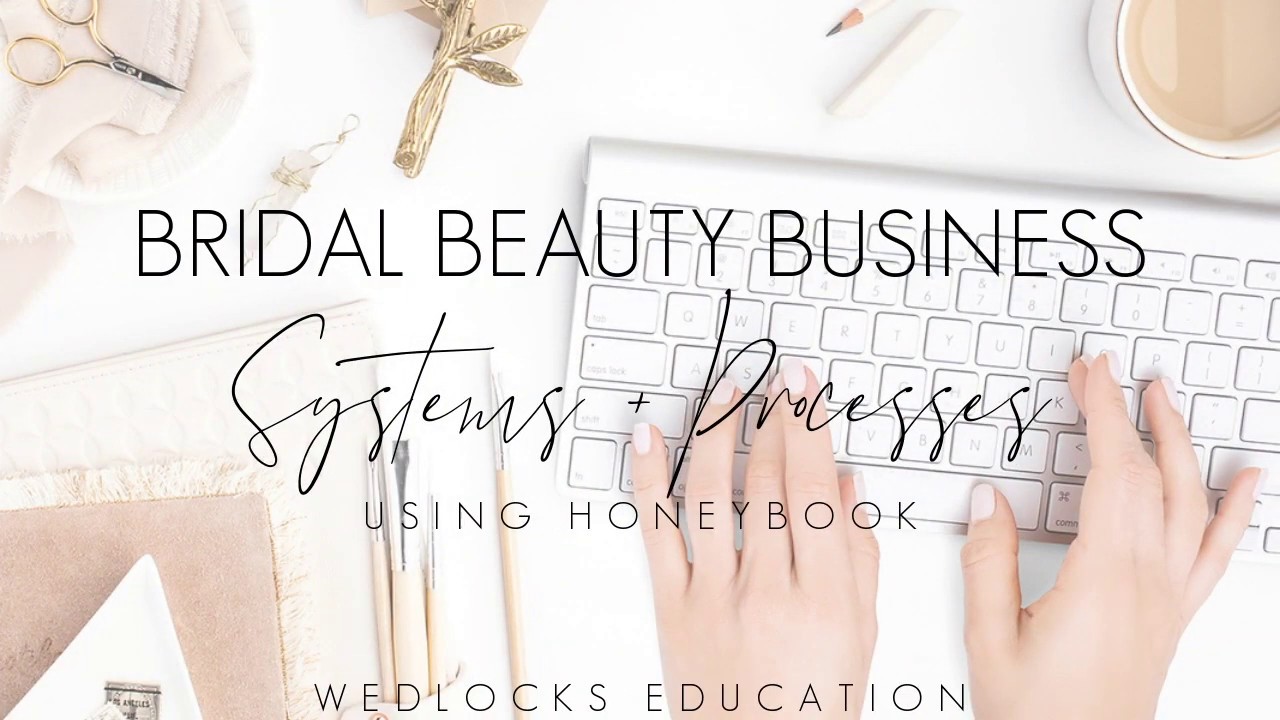 Bridal Business Systems + Processes Using HoneyBook
