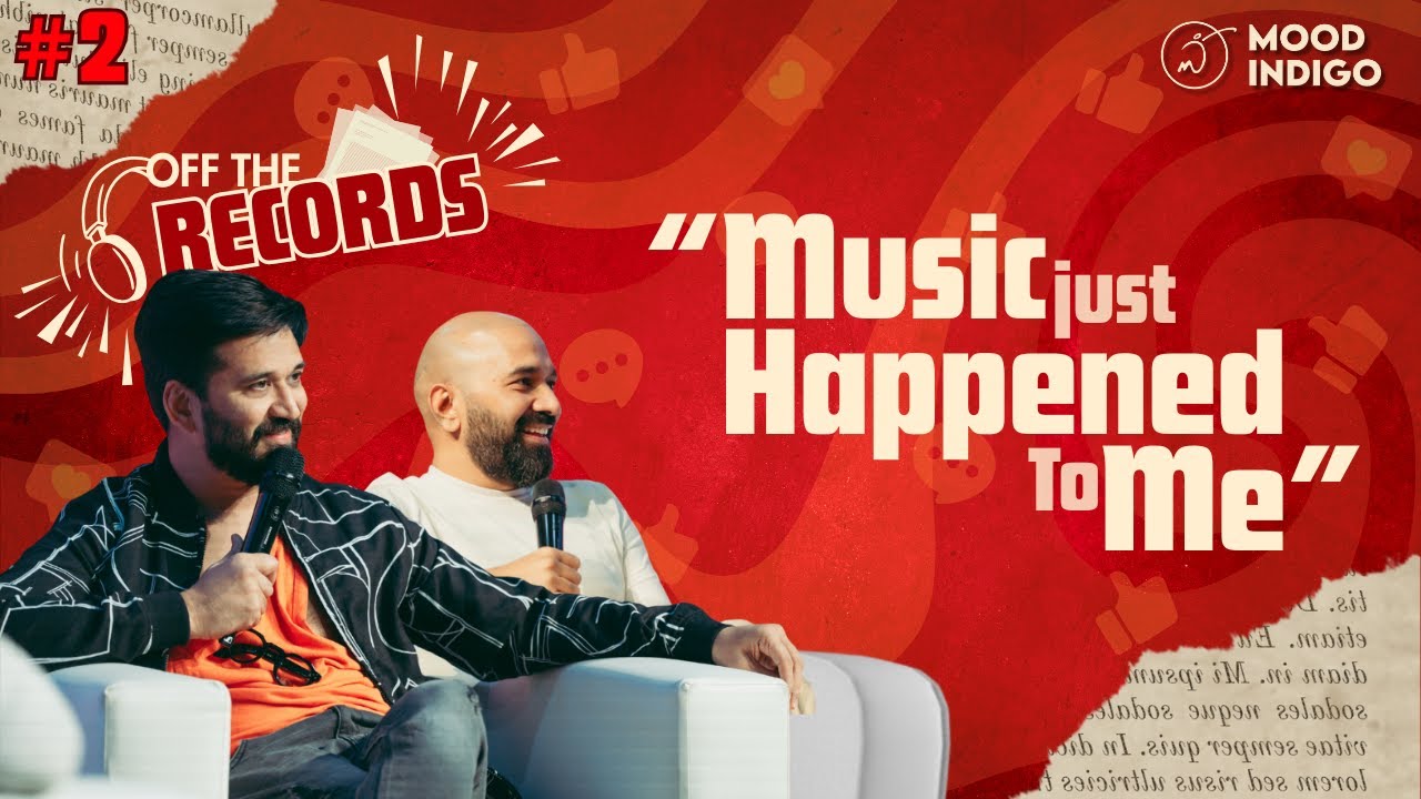 Amit Trivedi at IIT Bombay: “It All Started at Mood Indigo.” | Off The Records #2