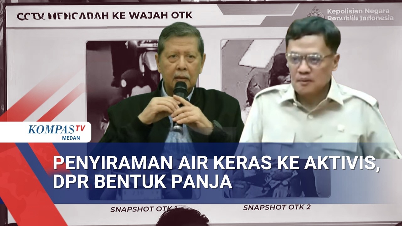 Andrie Yunus Disiram Air Keras oleh Oknum TNI: Tanggapan Eks Jaksa, DPR Bentuk Panja Kawal Kasus