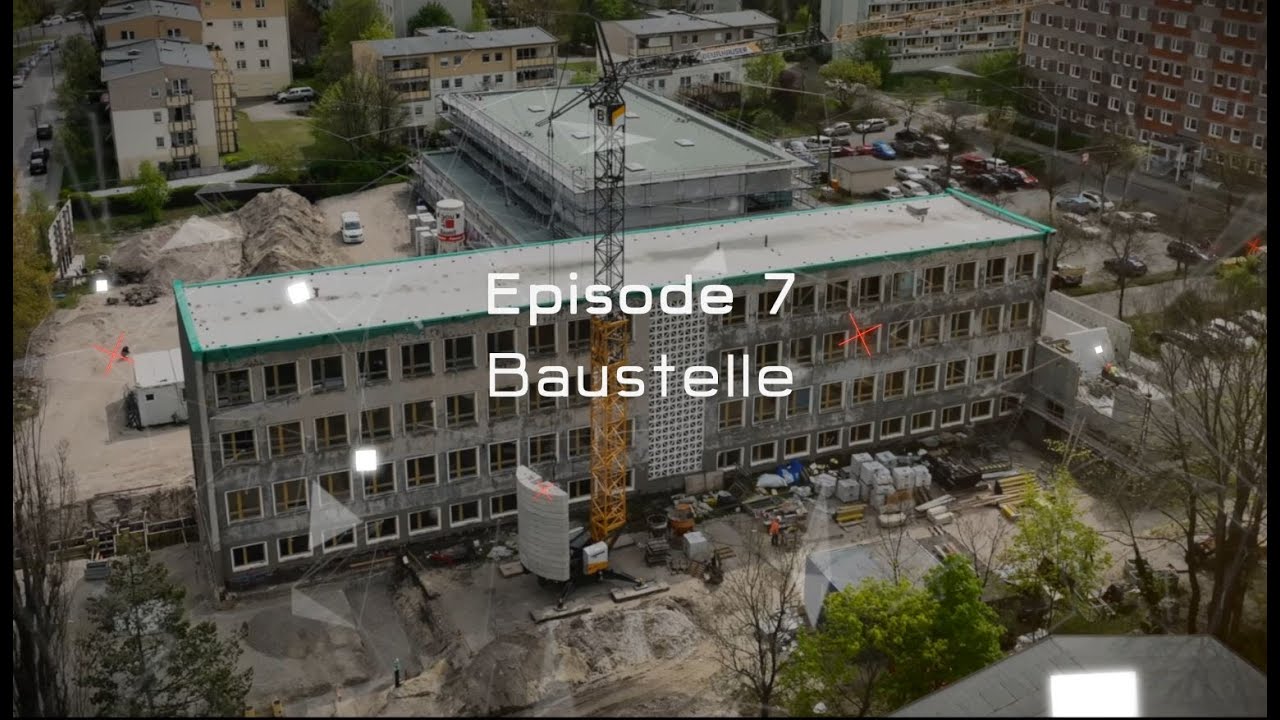 Baumaßnahme Grundschule Hallenser Straße, Episode 7: Baustelle