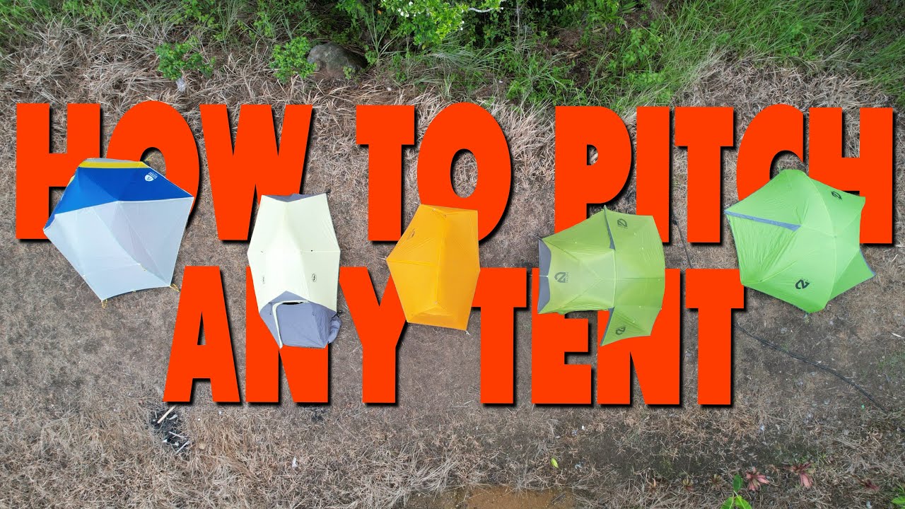 How To Pitch *Any* Tent, part 1