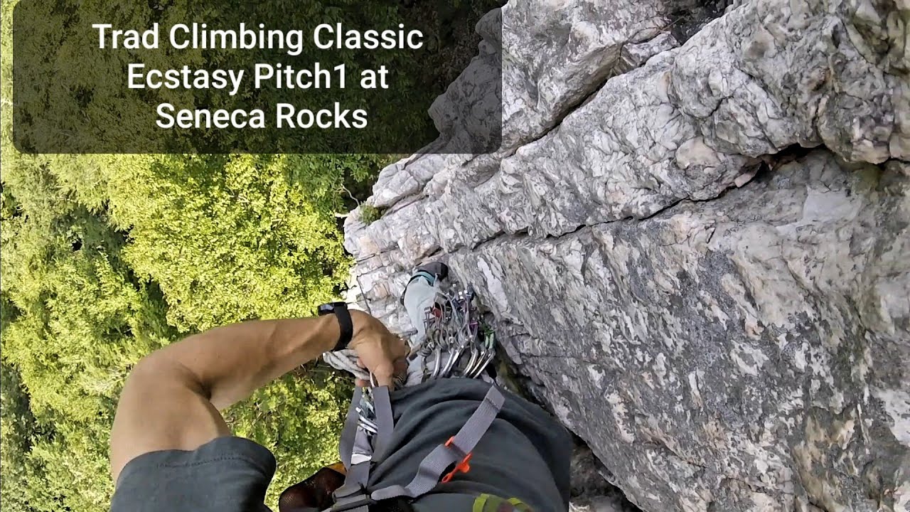 Trad Climbing Classic First Pitch of Ecstasy at Seneca Rocks WV