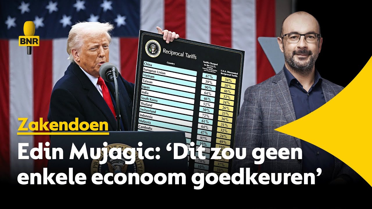 Edin Mujagić: 'Trump zijn heffingen zijn totale economische onzin, dit slaat gewoon nergens op.'