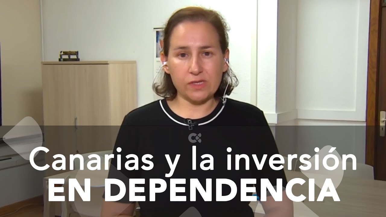 Canarias y la inversión en dependencia