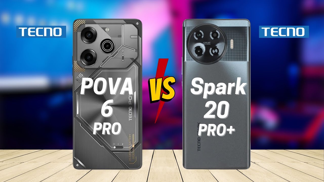 Tecno Pova 6 Pro vs Tecno Spark 20 Pro Plus