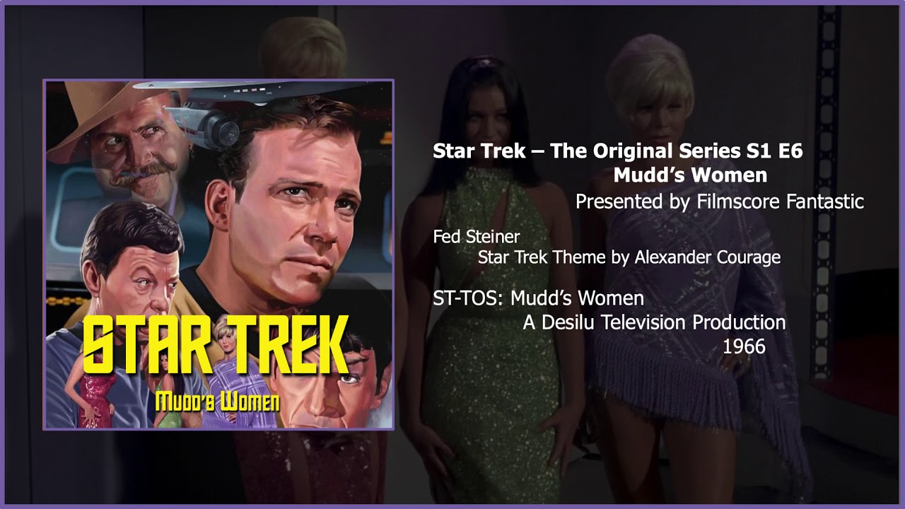 Filmscore Fantastic Presents: Star Trek TOS: Mudd's Women the Suite