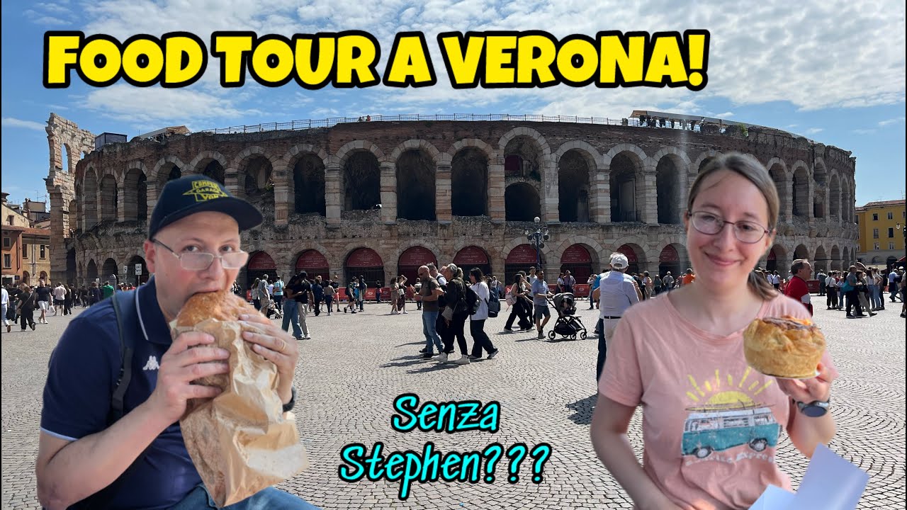 Super FOOD TOUR a VERONA! Quanto abbiamo mangiato??? Passeggiata tra LEGGENDE, CIBO e BELLEZZA!