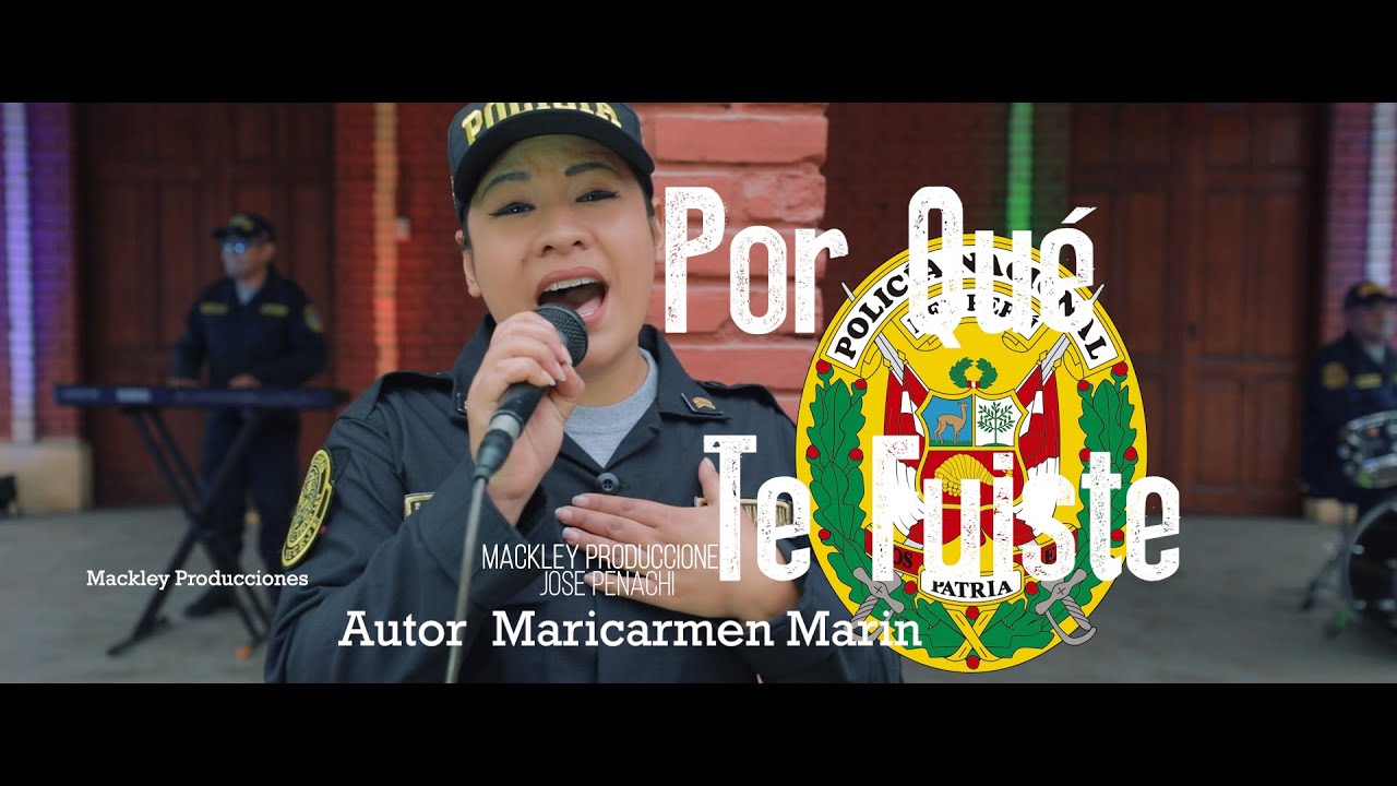 Porque te Fuiste - Orquesta Policia Nacional del Perú