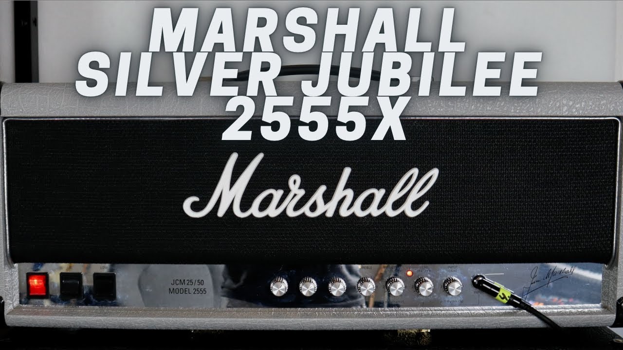 Marshall SILVER JUBILEE 2555X | From Clean to That Classic Crunch.