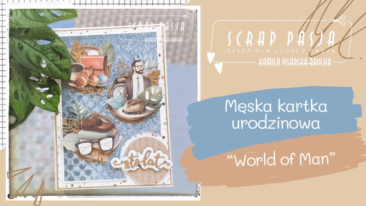 TUTORIAL - KARTKA URODZINOWA DLA MĘŻCZYZNY 