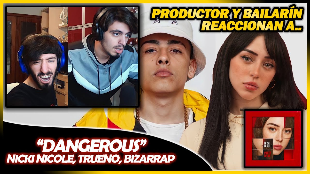 Nicki Nicole, Trueno, Bizarrap - Dangerous | 🌟 Reacción Productor y Bailarín 🌟 | #NeckeYBisweik