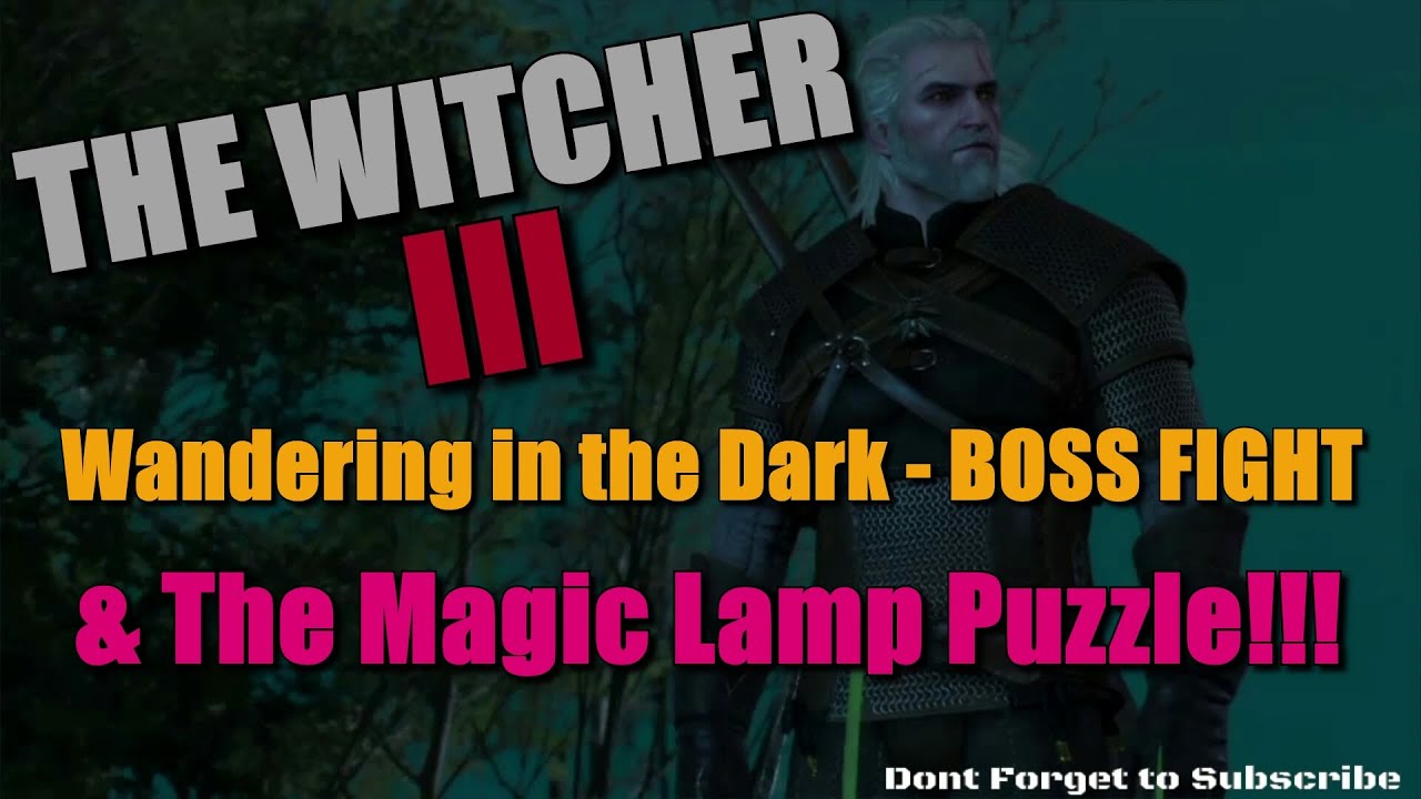 The Witcher III - Wandering in The Dark BOSS FIGHT!!!