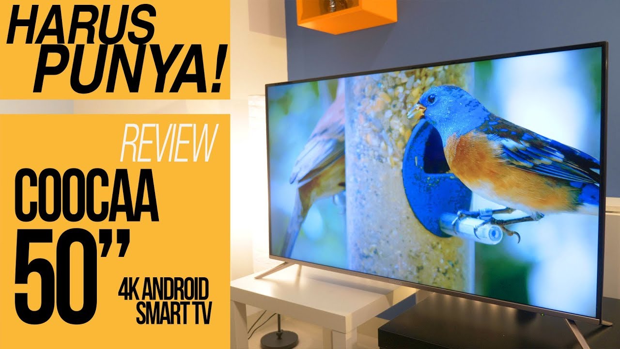 REVIEW COOCAA (KUKA) ANDROID TV 50