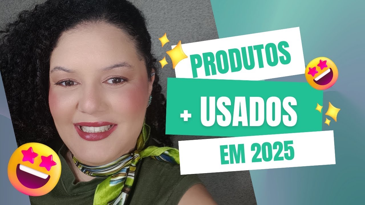 Meu queridinhos de 2025! Produtos que mais usei em 2025